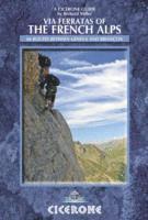 bokomslag Via Ferratas of the French Alps