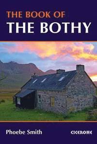 bokomslag The Book of the Bothy