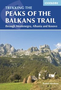bokomslag The Peaks of the Balkans Trail