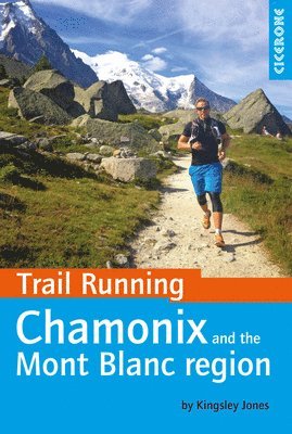 bokomslag Trail Running - Chamonix and the Mont Blanc region