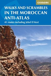bokomslag Walks and Scrambles in the Moroccan Anti-Atlas