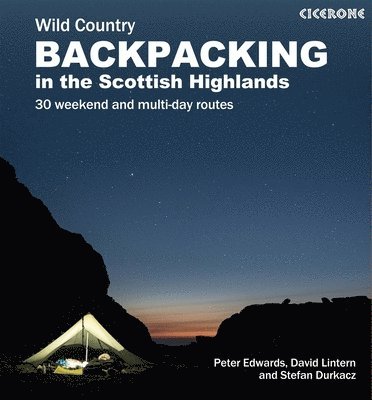 Peter Edwards, David Lintern, Stefan Durkacz - Scottish Wild Country Backpacking, Häftad