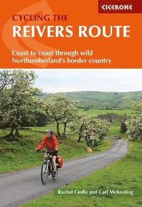 bokomslag Cycling the Reivers Route