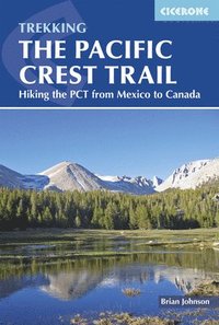 bokomslag Pacific crest trail - hiking the pct from mexico to canada