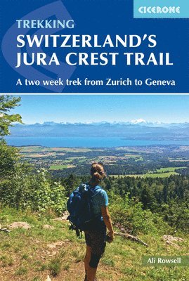 Switzerland's Jura Crest Trail 1