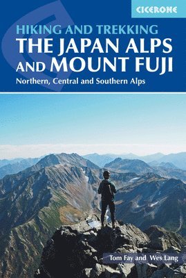Tom Fay, Wes Lang - Hiking and Trekking in the Japan Alps and Mount Fuji, Häftad
