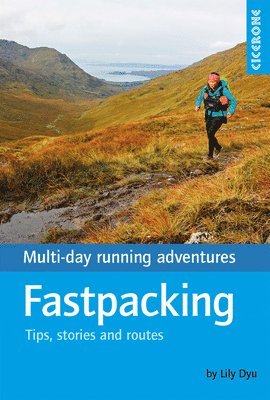 Lily Dyu - Fastpacking, Häftad