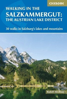 bokomslag Walking in the Salzkammergut: the Austrian Lake District