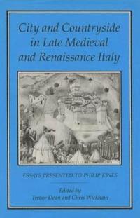 bokomslag City and Countryside in Late Medieval and Renaissance Italy