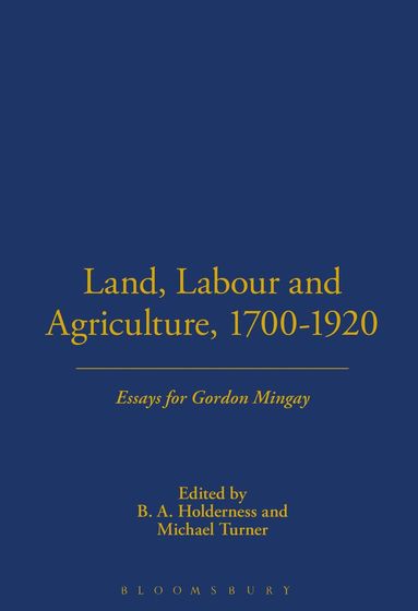 bokomslag Land, Labour and Agriculture, 1700-1920