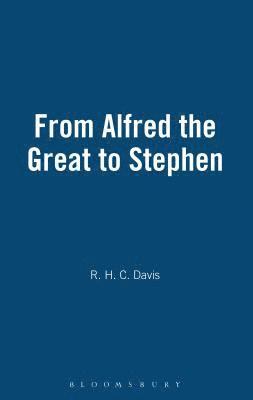 From Alfred the Great to Stephen 1