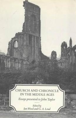 Church and Chronicle in the Middle Ages 1