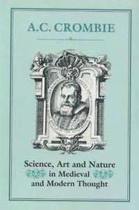 bokomslag Science, Art and Nature in Medieval and Modern Thought