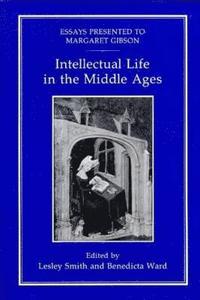 bokomslag Intellectual Life in the Middle Ages