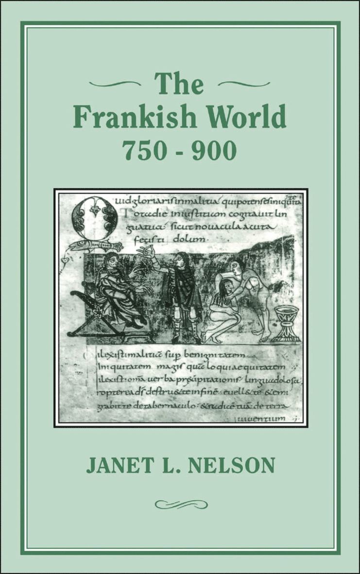 Jinty Nelson, Janet L. Nelson - Frankish World, 750-900, Inbunden