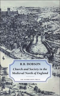 bokomslag Church and Society in the Medieval North of England