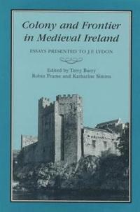 bokomslag Colony & Frontier in Medieval Ireland