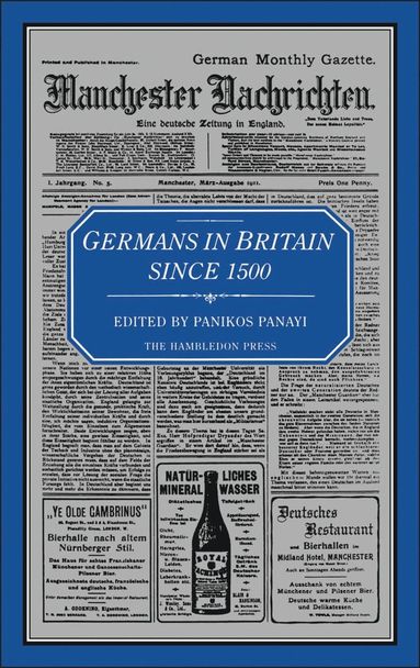 bokomslag Germans in Britain Since 1500