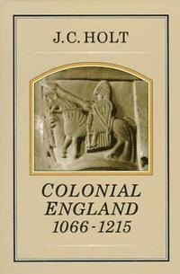 bokomslag Colonial England, 1066-1215