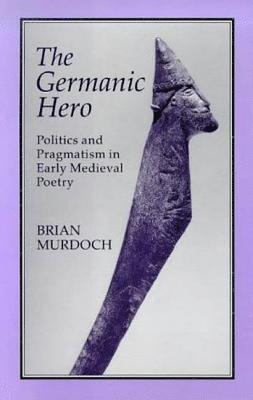 The Germanic Hero 1