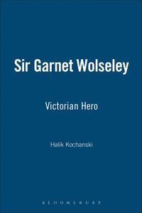 bokomslag Sir Garnet Wolseley