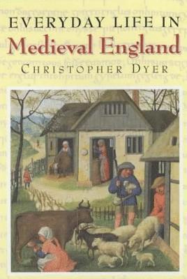 bokomslag Everyday Life in Medieval England