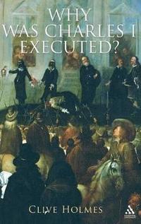 bokomslag Why Was Charles I Executed?