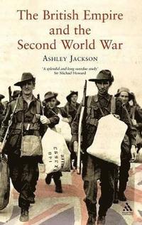 bokomslag The British Empire and the Second World War