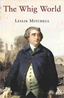 Leslie Mitchell - Whig World, Häftad