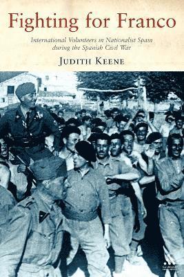 Judith Keene - Fighting For Franco, Häftad