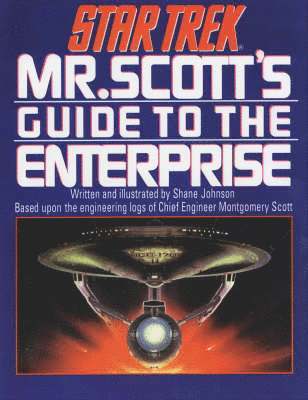 bokomslag Mr. Scott's Guide to the 'Enterprise'