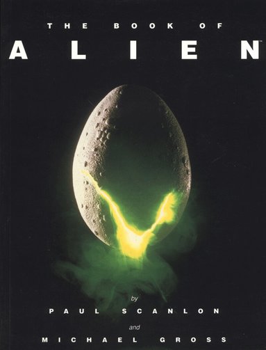 Paul Scanlon, Michael Gross - Book of Alien, Häftad