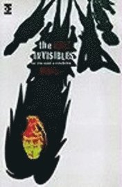 bokomslag The Invisibles: You Say You Want a Revolution