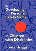bokomslag Developing Personal Safety Skills in Children with Disabilities