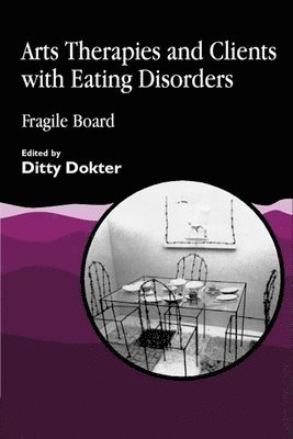 bokomslag Arts Therapies and Clients with Eating Disorders