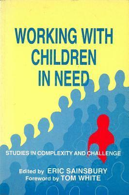 Eric Sainsbury - Working with Children in Need, Häftad