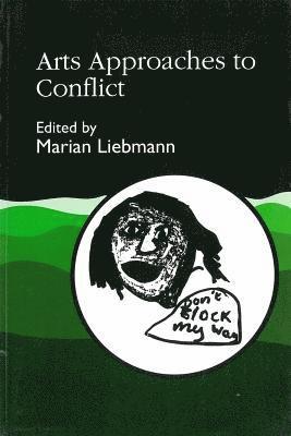 Marian Liebmann, Marian Liebmann - Arts Approaches to Conflict, Häftad