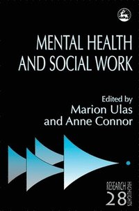 bokomslag Mental Health and Social Work