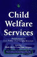 Jane Aldgate, Malcolm Hill - Child Welfare Services, Häftad