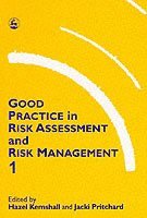 Hazel Kemshall, Ms Hazel Kemshall, Jacki Pritchard, Hazel Kemshall - Good Practice in Risk Assessment and Management 1, Häftad