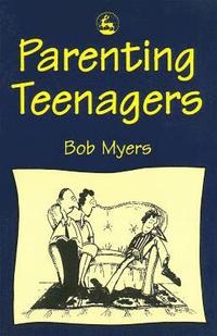 bokomslag Parenting Teenagers