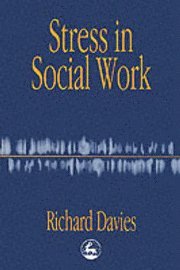 bokomslag Stress in Social Work