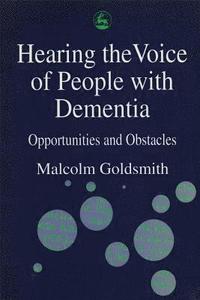 bokomslag Hearing the Voice of People with Dementia