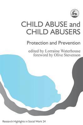 Child Abuse and Child Abusers 1