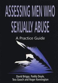 bokomslag Assessing Men Who Sexually Abuse
