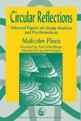 Malcolm Pines - Circular Reflections, Häftad