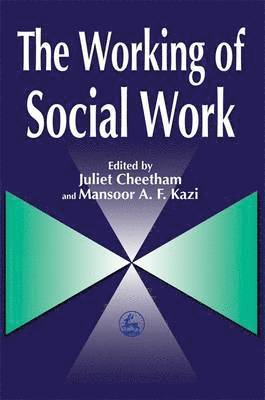 bokomslag The Working of Social Work