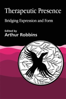 Arthur Robbins - Therapeutic Presence, Häftad