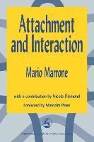 Attachment and Interaction 1