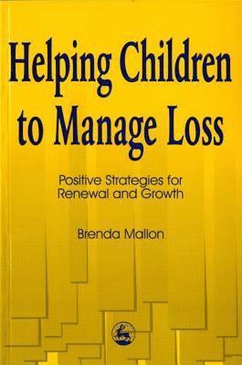 bokomslag Helping Children to Manage Loss